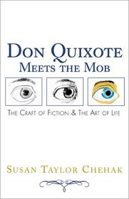 Don Quixote Meets the Mob