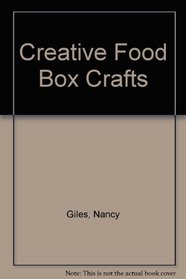 Creative Food Box Crafts