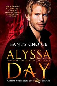 Bane's Choice (Vampire Motorcycle Club, Bk 1)