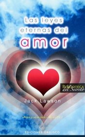 Leyes eternas del amor, Las (Biblioteca Del Secreto/ Secret Library) (Spanish Edition)