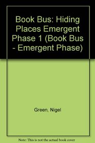 Book Bus: Hiding Places Emergent Phase 1 (Book Bus - Emergent Phase)