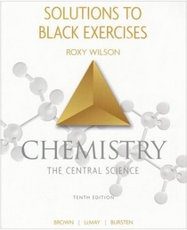Solutions to Black Exercises (Chemistry Central Science)