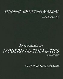 Student Solutions Manual for Excursions in Modern Mathematics