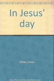 In Jesus' day