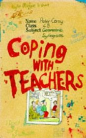 Coping with Teachers (Coping S.)
