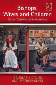 Bishops, Wives and Children