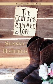 The Cowboy's Summer Love: Grass Valley Cowboys (Volume 3)