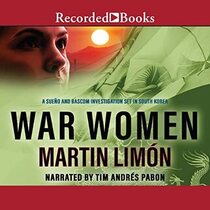 War Women (Sergeants Sueno and Bascom, Bk 15) (Audio CD) (Unabridged)