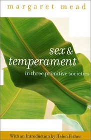 Sex and Temperament : In Three Primitive Societies