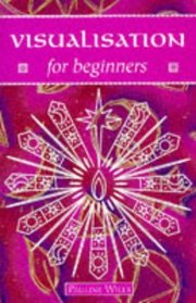 Visualisation for Beginners (Headway Guides for Beginners)