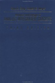 Analysis and Design of Analog Integrated Circuits (3rd Edition)