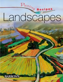 Landscapes (Painting Recipes)
