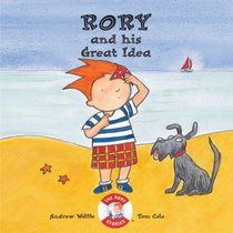 Rory and His Great Idea (Rory Stories)