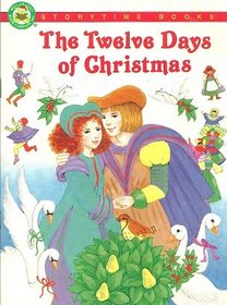 The Twelve Days of Christmas (Storytime Books)