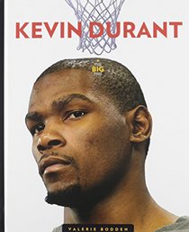 The Big Time: Kevin Durant