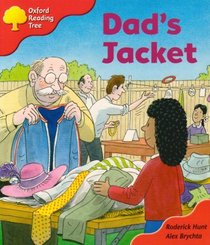 Oxford Reading Tree: Stage 4: More Storybooks C: Dad's Jacket