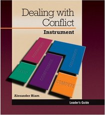 Dealing with Conflict Instrument Leaders Guide