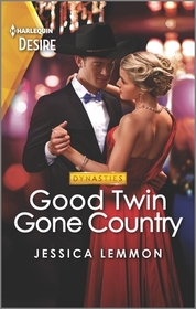 Good Twin Gone Country (Dynasties: Beaumont Bay, Bk 4) (Harlequin Desire, No 2816)