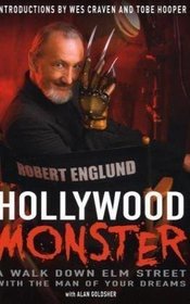 Hollywood Monster: A Walk Down Elm Street with the Man of Your Dreams