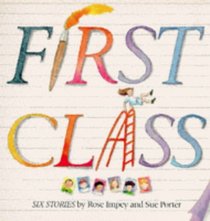 First Class (Orchard Paperbacks)