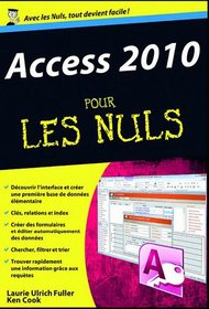 Access 2010 pour les nuls (French Edition)