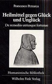 Heilmittel gegen Glck und Unglck