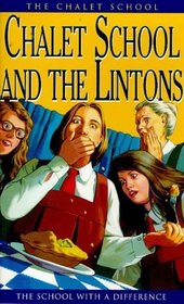 The Chalet School and the Lintons (The Chalet School Series)