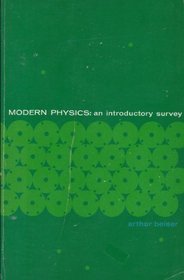 Modern Physics: An Introductory Survey