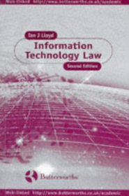 Lloyd: Information Technology and the Law