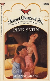 Pink Satin (Second Chance at Love, No 293)