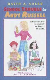 School Trouble for Andy Russell (Andy Russell (Turtleback))