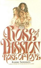Rose of Passion, Rose of Love