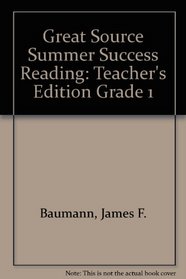 Great Source Summer Success Reading: Teacher's Guide Grade 1 2001