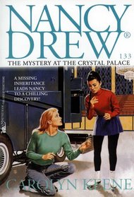 The Mystery at the Crystal Palace (Nancy Drew, No 133)