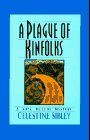 A Plague of Kinfolks: A Kate Mulcay Mystery