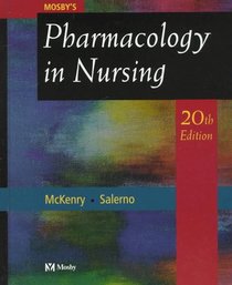 Mosby's Pharmacology in Nursing (Mosby's Pharmacology in Nursing, 20th ed)