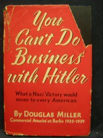 You Can't Do Business With Hitler
