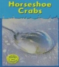 Horseshoe Crabs (Heinemann Read and Learn)