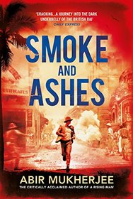 Smoke and Ashes (Sam Wyndham, Bk 3)