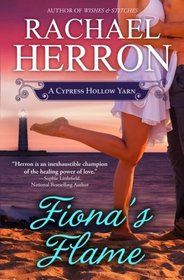 Fiona's Flame: A Cypress Hollow Novel