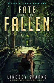 Fate of the Fallen (Atlantis Legacy)