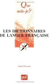 Les Dictionnaires de langue franaise