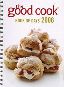 The Good Cook (Book of Days 2006)