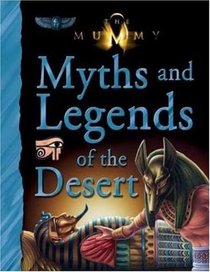 The Mummy: Myths and Legends of the Desert (TM)