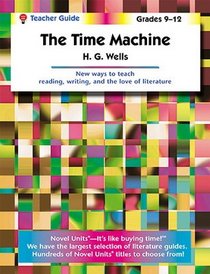 Time Machine - Teacher Guide by Novel Units, Inc.