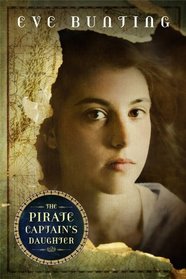 The Pirate Captain's Daughter (Pirate Captain's Daughter, Bk 1)