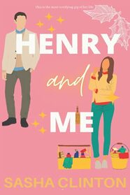 Henry & Me: A romantic comedy