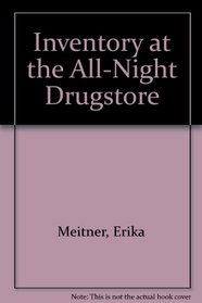 Inventory at the All-night Drugstore