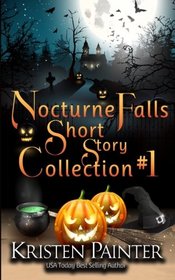 Nocturne Falls Short Story Collection #1