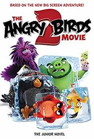 The Angry Birds Movie 2: The Junior Novel